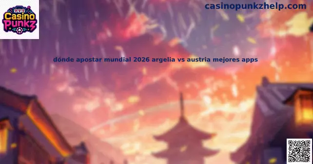 Mundial 2026 Argelia vs Austria Pronósticos Gratuitos