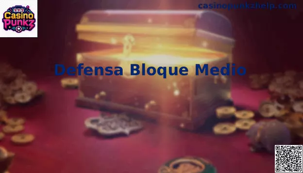 Defensa Bloque Medio estrategia