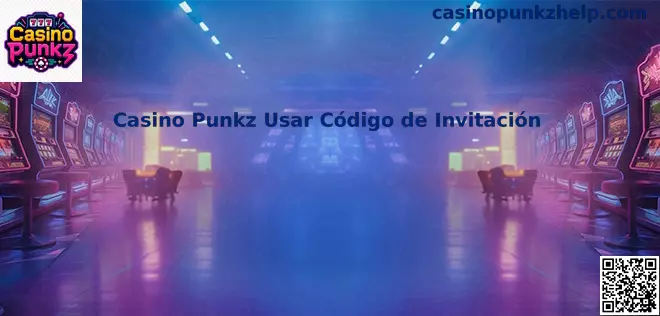 Casino Punkz Usar Código de Invitación en México